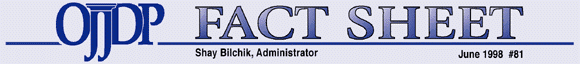 Masthead - OJJDP Fact Sheet